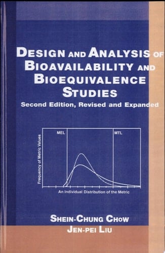 Design and Analysis of Bioavailability and Bioequivalence Studies