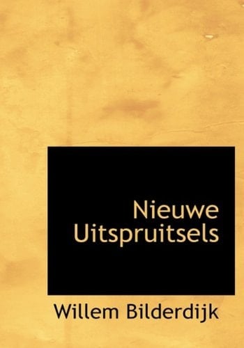 Nieuwe Uitspruitsels (Large Print Edition) (German Edition)