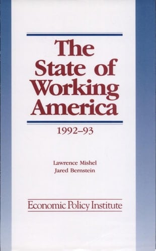 The State of Working America 1992-93