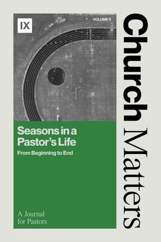 Church Matters Seasons in a Pastor's Life