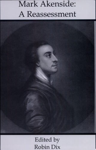 Mark Akenside A Reassessment