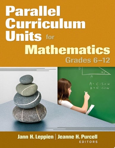 Parallel Curriculum Units for Mathematics, Grades 612