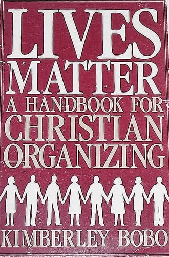Lives Matter: A Handbook for Christian Organizing