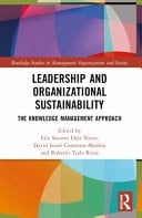 Leadership and Organizational Sustainability The Knowledge Management Approach