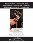 Refrigerant Transition Recovery Certification Manual - 6th Edition