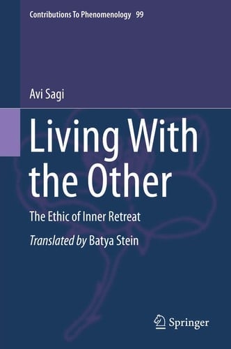 Living With the Other The Ethic of Inner Retreat