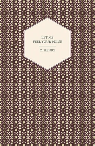 Let Me Feel Your Pulse