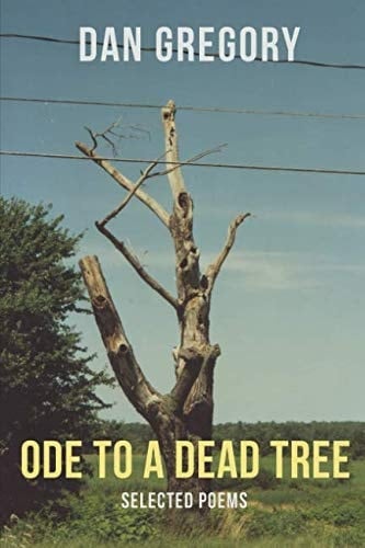 Ode to a Dead Tree