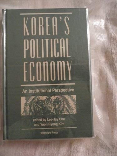 Korea's Political Economy: An Institutional Perspective