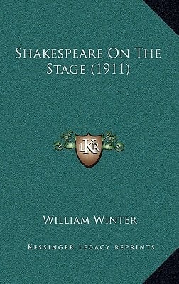 Shakespeare On The Stage (1911)