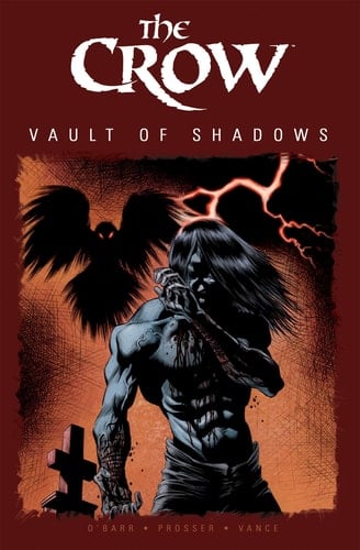 The Crow: Vault of Shadows, Book 1