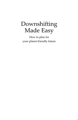 Downshifting Made Easy