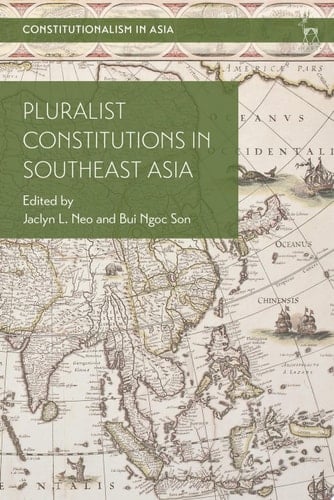Pluralist Constitutions in Southeast Asia