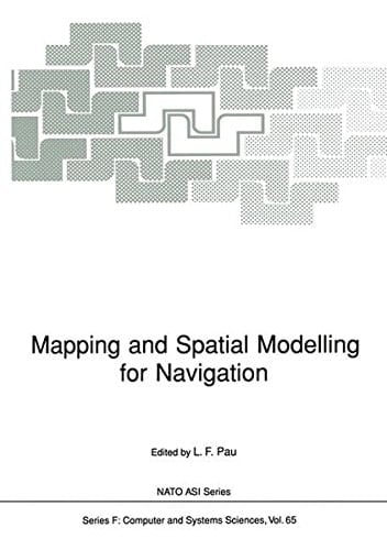 Mapping and Spatial Modelling for Navigation (Nato ASI Subseries F:)