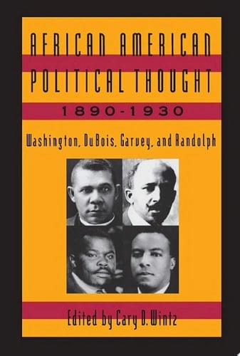 African American Political Thought, 1890-1930