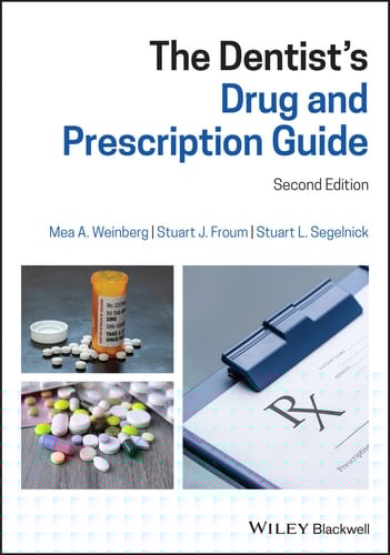 The Dentist's Drug and Prescription Guide