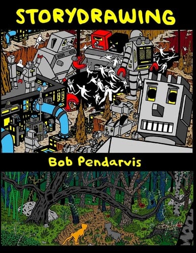 Storydrawing with Bob Pendarvis