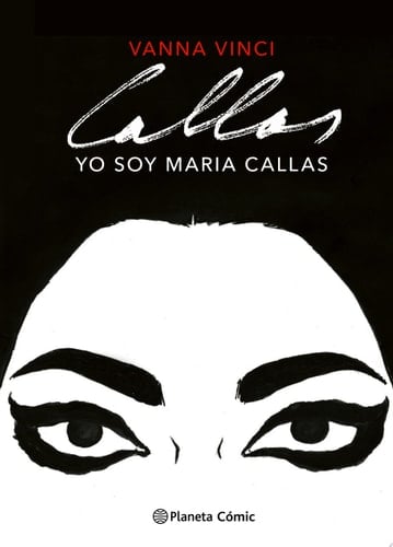 Yo soy Maria Callas (novela gráfica)