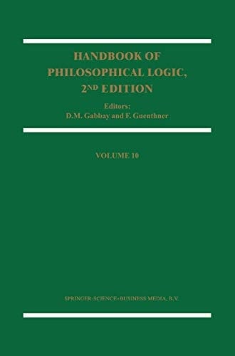 Handbook of Philosophical Logic Volume 10