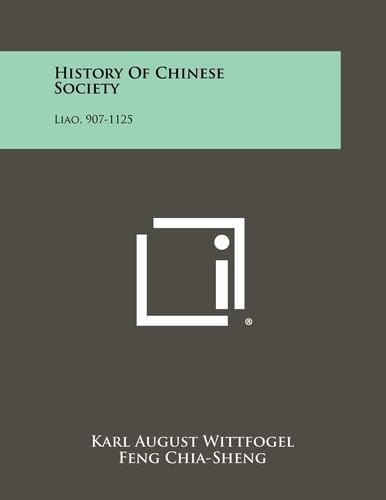 History of Chinese Society, Liao, 907-1125 Qarā-Khitāy. Appendix V