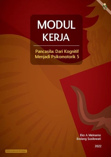 MODUL KERJA Pancasila: Dari Kognitif Menjadi Psikomotorik Jilid 5