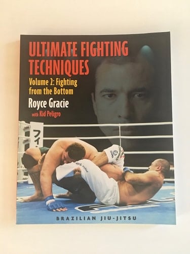 Ultimate Fighting Techniques Fighting from the Bottom
