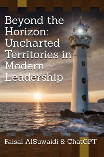 Beyond the Horizon Uncharted Territories in Modern Leadership