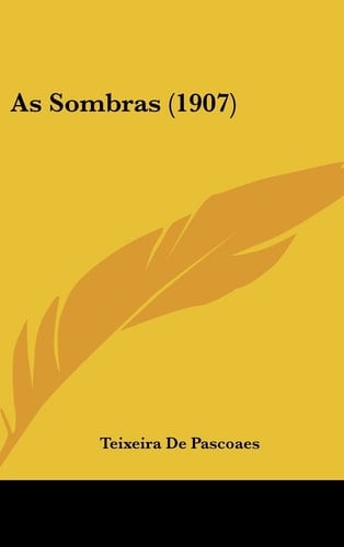 As Sombras (1907)