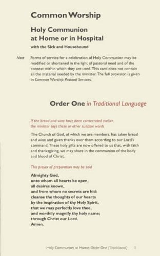 Common Worship Holy Communion at Home Or in Hospital with the Sick and Housebound : Order One in Traditional Language