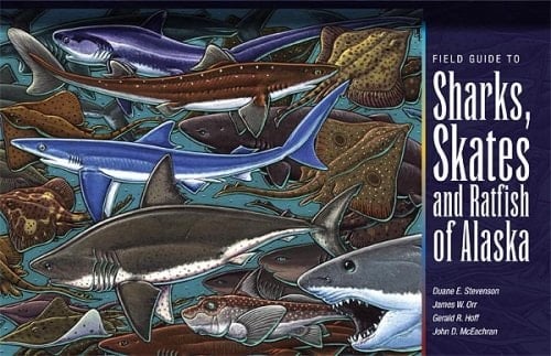 Field Guide to Sharks, Skates, and Ratfish of Alaska