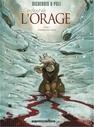 L'Enfant de l'orage T1 : Pierres de sang