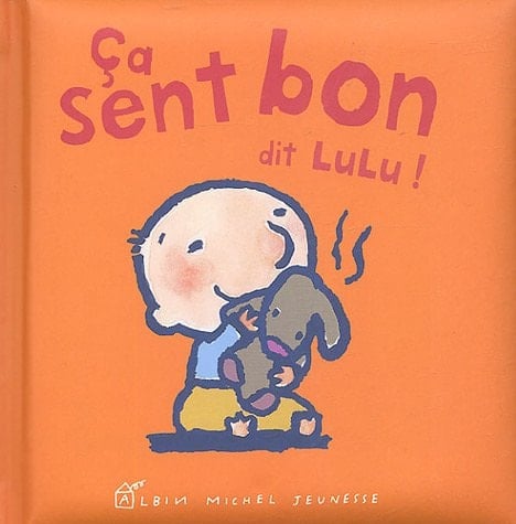 Ça sent bon, dit Lulu !
