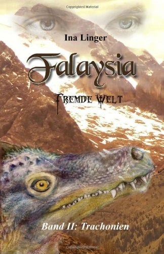 Falaysia - Fremde Welt - Band II: Trachonien (Kleineres Format) Band II: Trachonien