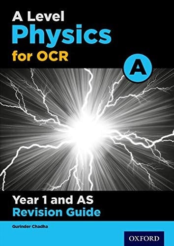 OCR a Level Physics a Year 1 Revision Guideyear 1