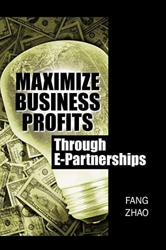 Maximize Business Profits Through E-Partnerships
