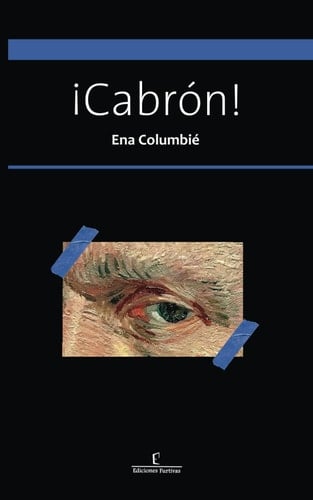 ¡Cabrón!