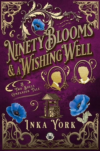 Ninety Blooms & a Wishing Well