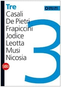Tre. Casali, De Pietri, Frapiccini, Jodice, Leotta, Musi, Nicosia