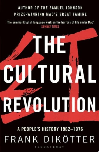 The Cultural Revolution A People's History, 1962—1976