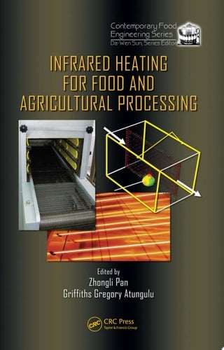 Infrared Heating for Food and Agricultural Processing