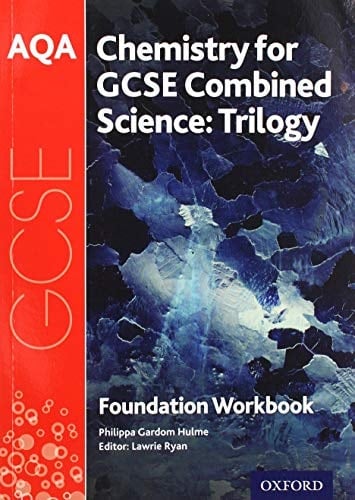 Aqa GCSE Chemistry for Combined Science (Trilogy) Workbook: Foundation