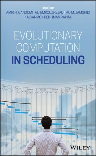 Evolutionary Computation in Scheduling
