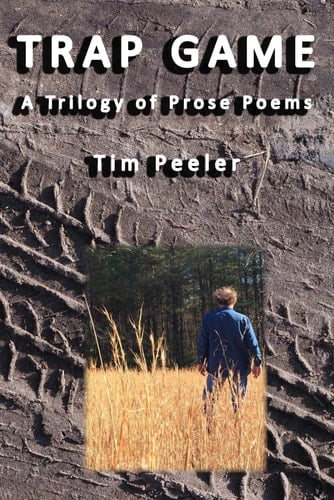 Trap Game A Trilogy of Prose Poems
