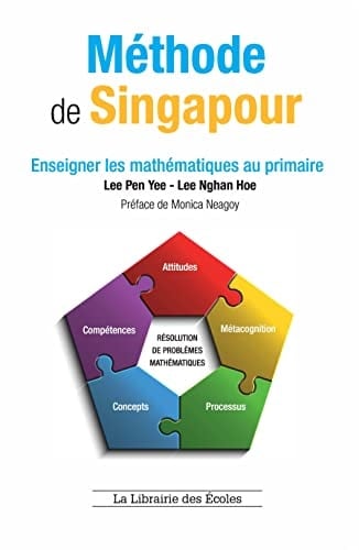 Méthode de Singapour enseigner les mathématiques au primaire