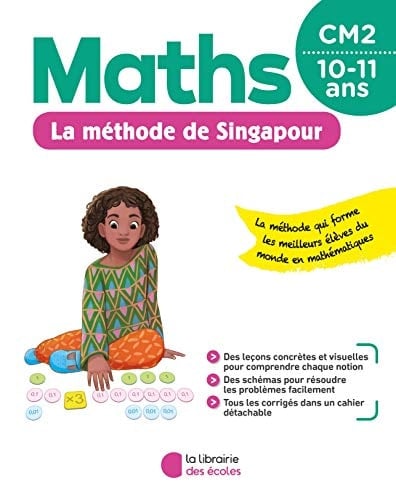 Maths, CM2, 10-11 ans fichier de l'élève : la méthode de Singapour
