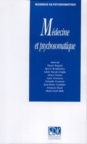 Médecine et psychosomatique