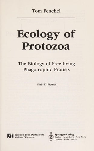Ecology of Protozoa: The Biology of Free-living Phagotropic Protists (Brock Springer Series in Contemporary Bioscience) (German Edition)