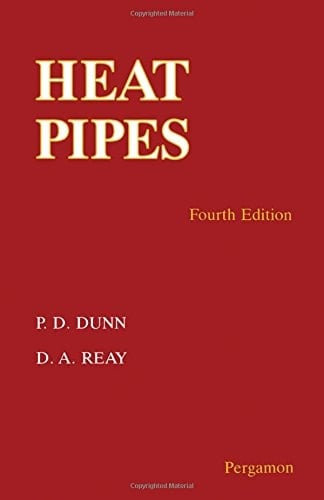 Heat Pipes, Fourth Edition