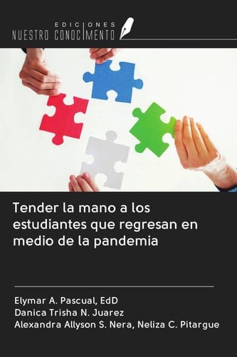 Tender la mano a los estudiantes que regresan en medio de la pandemia