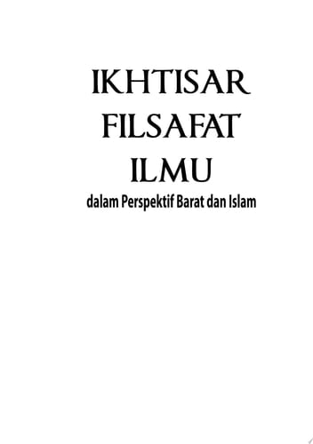 Iktisar Filsafat Ilmu: Dalam Perspektif Barat dan Islam